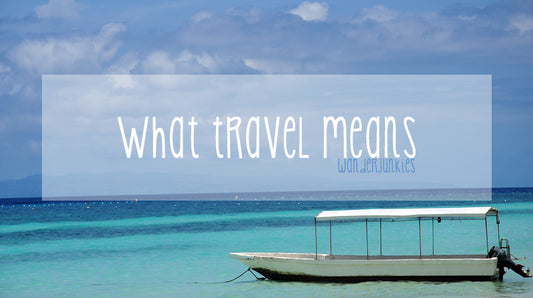 What Travel Means: A Deep Dive Into The Essence Of Journeying