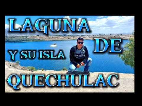 Discovering Quechulac: A Hidden Gem In Mexico