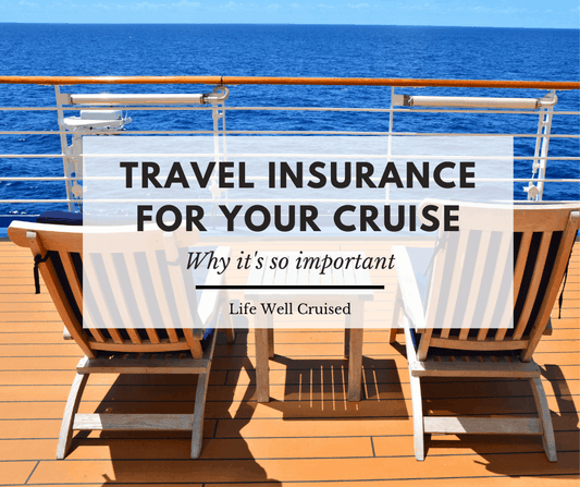 Travel Insurance For Cruise: A Comprehensive Guide