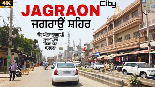 Discovering Jagraon: A Hidden Gem In Punjab, India