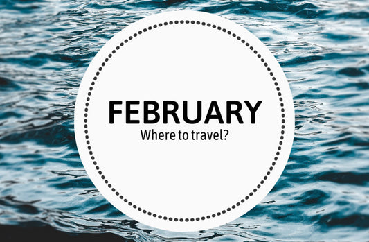 Where To Travel In February