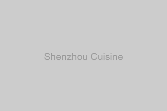 Shenzhou Cuisine Guide